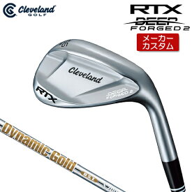 【メーカーカスタム】 Cleveland Golf 【クリーブランド】 RTX DEEP FORGED 2 右用 ウェッジ Dynamic Gold DST New Design スチールシャフト [日本正規品] 【2023年モデル】 ディープ フォージド 【クリーブランド ウェッジ】