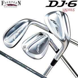 FOURTEEN 【 フォーティーン 】 DJ-6 レディース ウェッジ FT-52w Ver2 (WEDGE/ 55g) カーボンシャフト 【 2023年モデル 】 DJ6 女性用 【 フォーティーン ウェッジ 】