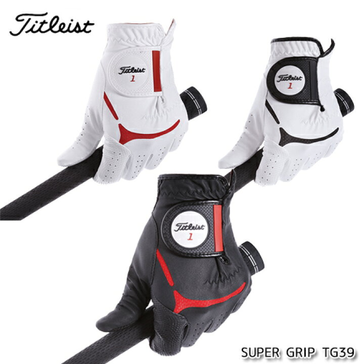 楽天市場 Titleist タイトリスト スーパーグリップ ゴルフ グローブ Super Grip Tg39 19年モデル ネコポス アンダーパー ゴルフ 楽天市場 Titleist タイトリスト スーパーグリップ ゴルフ グローブ Super Grip Tg39 19年モデル ネコポス アンダーパー ゴルフ
