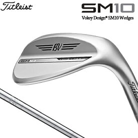 【最短営業日発送】 タイトリスト VOKEY DESIGN SM10 ウェッジ ツアークローム 右用 BV105 スチールシャフト [日本正規品] 【 2024年モデル 】 ボーケイ エスエム テン Titleist TOUR CHROME ツアークロム 【 タイトリスト ウェッジ 】