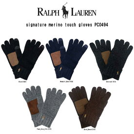 (SALE)POLO RALPH LAUREN(ポロ ラルフローレン)グローブ レザーパッチ タッチスクリーン スマホ対応 手袋 小物 signature merino touch gloves PC0494