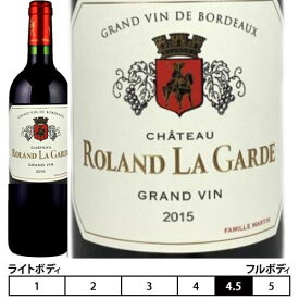 シャトー・ローラン・ラ・ギャルド "グラン ヴァン"[2015]ボルドー 赤 750ml[Chateau Roland La Garde"Grand Vin" ] フランス ボルドー 赤ワイン