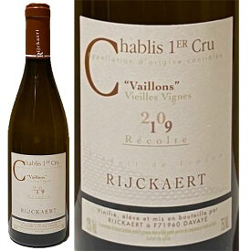 シャブリ　プルミエ・クリュ　ヴァイヨン・ヴィエイユ・ヴィーニュ[2022]メゾン・リケール 白 750ml　Maison Rijckaert [Chablis 1er Cru Vaillons AOC　Vieilles Vignes] フランス ブルゴーニュ 白ワイン