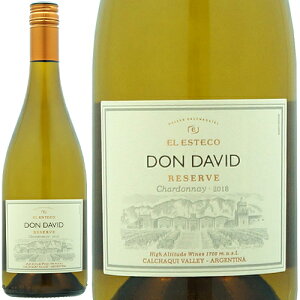 h_r@Vhl [o[2022]{fKEGEGXeR  750ml Don David Chardonnay Reserve[Bodega El Esteco] A[` J`LE@[ C