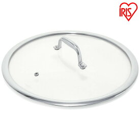 ガラス蓋 28cm 蓋 ダイヤモンドグレイス ステンレスガラスふた28cm PDG-SG28 蓋 ふた フタ ガラス 28cm 調理器具 ダイヤモンドグレイス 別売り 単品 キッチン アイリスオーヤマ