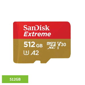[�ő�400�~OFF�N�[�|��]SanDisk Extreme microSDXC UHS-I�J�[�h 512GB SDSQXAV-512G-JN3MDSD�J�[�h 512GB sandisk �T���f�B�X�N �R���p�N�g ��e�� �f�[�^�ۑ� ���ϋv ���掿 �T���f�B�X�N