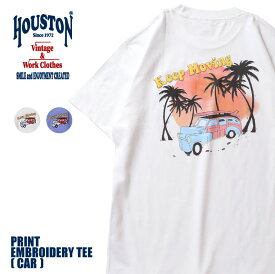 HOUSTON / ヒューストン 22030 PRINT EMBROIDERY TEE (CAR) / プリント 刺繍半袖Tee (車) -全2色- Teeシャツ シンプル レトロ 乗り物 海 ビーチ ビンテージ メンズ 半袖 厚手 ミリタリー MILITARY 刺繍 ワンポイント バカンス オーバーサイズ 発泡プリント [22030]