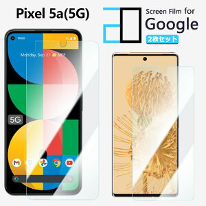 �y2���Z�b�g�z�u���[���C�g�J�b�g�t�B���� Google Pixel 5A(5G) �t�B���� Pixel5a5g Pixel5a5g�O�[�O�� �s�N�Z��5a5g �ڂ̔��y�� �w��h�~ �����z�� �C�A�h�~ �\�t���ȒP 2D�\�t�g�ی� �t���t�B����