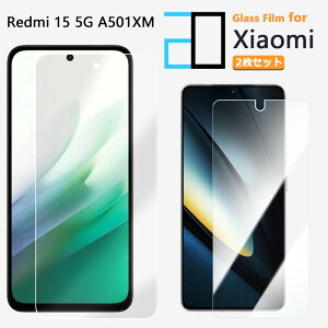 2���Z�b�g�b�����K���X�t�B���� Xiaomi Redmi 15 5G A501XM �t�B���� �V���I�~ redmi 15 Xiaomi Redmi 15 5G A501XM 2D�����K���X�t����ʕی�t�B���� ������ ���� �N���A �d�x9H ������ ���� ��U�h�~ �t�B��