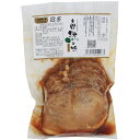 自然の味そのまんま　無添加　焼豚［100g］