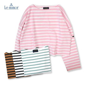 【10%OFFセール】Le minor ルミノア レディース プチコパンコート ボーダー ドロップショルダー 長袖 カットソー ロンT ピンク ブルーグリーン キャメル ネイビー 2024-25aw 秋冬 TF 国内正規品 PETIT COPAIN COURT 20gg17404