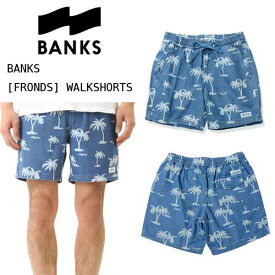 BANKS ＜バンクス＞DENIM WALKSHORT「FRONDS」ウォークショーツ COLOR:ブルー /男性用 パームツリー デニム メンズ ショーツ 短パン サーフィン /WS0070【USA直輸入モデル】