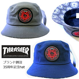 限定品 THRASHER (スラッシャー) バケットハット 35th 帽子 (35-16TH-H01)ツバ裏柄／ブランド創設35周年記念ロゴ ワッペン 帽子 メンズ レディース ストリート スケーター スケボー DEADSTOCK スケボー スケートボード