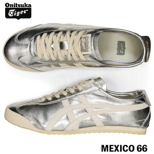 IjcJ^CK[ Xj[J[ Onitsuka Tiger MEXICO 66 LVR66 SILVER/OFF WHITE Vo[ ItzCg # 1183B566.021 V[Y