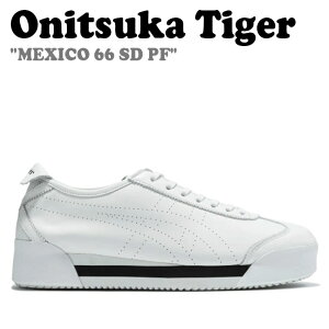 IjcJ^CK[ Xj[J[ Onitsuka Tiger Y fB[X MEXICO 66 SD PF LVR LVR66 WHITE zCg 1183A968.100 V[Y