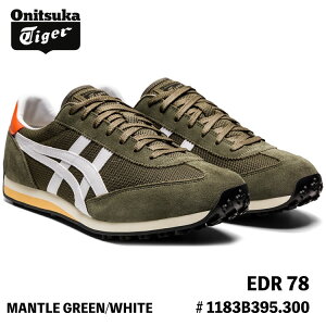 IjcJ^CK[ Xj[J[ Onitsuka Tiger EDR 78 MANTLE GREEN/WHITE }gO[ / zCg # 1183B395.300 V[Y