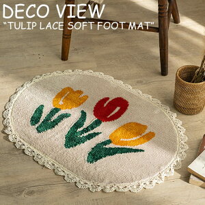 �f�R�r���[ ���O DECO VIEW TULIP LACE SOFT FOOT MAT �`���[���b�v ���[�X �\�t�g �t�b�g �}�b�g BEIGE �x�[�W�� �؍��G�� 2457726 ACC