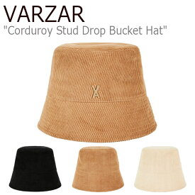 【即納カラー有/国内配送】バザール バケットハット VARZAR 正規販売店 メンズ レディース Corduroy Stud Drop Bucket Hat コーデュロイ スタッド ドロップ バケット ハット BROWN ブラウン BLACK ブラック CREAM クリーム varzar619/20/21 ACC