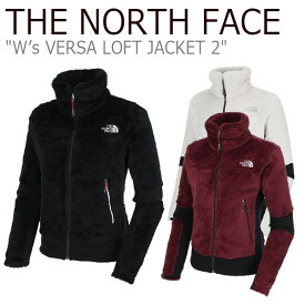 ノースフェイス フリース THE NORTH FACE レディース W’s VERSA LOFT JACKET 2 ウィメンズ バーサロフト ジャケット 2 BLACK ブラック IVORY アイボリー BURGUNDY バーガンディー NFJ4FG87 ウェア【中古】未使用品