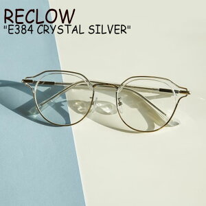 N[ Kl RECLOW Y fB[X CRYSTAL NX^ SILVER Vo[ CLEAR NA E384 ACC