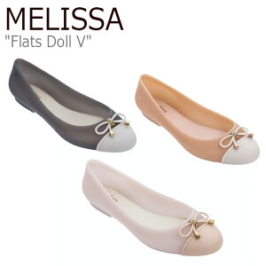 bT CpvX MELISSA fB[X Flats Doll V tbg h[V BEIGE x[W PINK BEIGE sNx[W BLACK BEIGE ubNx[W 32772-52314 32772-53622 V[Y