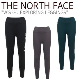 ノースフェイス レギンス THE NORTH FACE レディース W'S GO EXPLORING LEGGINGS ゴー エクスプローリングレギンス 全3色 NF6KL80A/C/D ウェア 【中古】未使用品