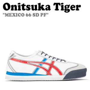 IjcJ^CK[ Xj[J[ Onitsuka Tiger fB[X MEXICO 66 SD PF LVR 66 SD PF WHITE zCg CLASSIC RED NVbN bh 1183A971.100 V[Y