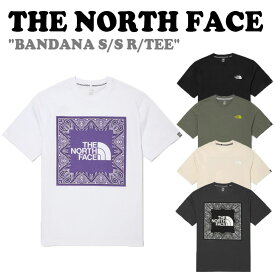 ノースフェイス 半袖Tシャツ THE NORTH FACE メンズ レディース BANDANA S/S R/TEE バンダナ ショートスリーブ ラウンドTEE BLACK ブラック WHITE ホワイト GRAY グレー CREAM クリーム KHAKI カーキ NT7UN21A/B/C/D/E ウェア 【中古】未使用品