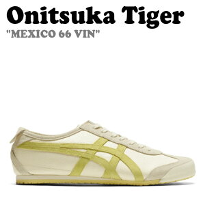 IjcJ^CK[ Xj[J[ Onitsuka Tiger Y fB[X MEXICO 66 VIN LVR 66 VIN CREAM N[ ACID YELLOW AVbh CG[ 1183B391.103 V[Y
