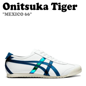 IjcJ^CK[ Xj[J[ Onitsuka Tiger Y fB[X MEXICO 66 LVR 66 WHITE zCg MAKO BLUE }R u[ 1183B921.100 V[Y
