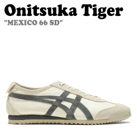 オニツカタイガー スニーカー Onitsuka Tiger メンズ レディース MEXICO 66 SD メキシコ 66 SD BIRCH バーチ METROPOLIS メトロポリス 1183C015.200 シューズ