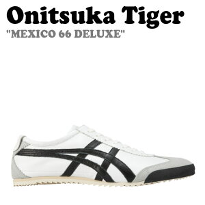 IjcJ^CK[ Xj[J[ Onitsuka Tiger Y MEXICO 66 DELUXE LVR 66 fbNX BLACK ubN WHITE zCg 1181A012-104 V[Y