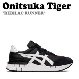 IjcJ^CK[ Xj[J[ Onitsuka Tiger Y fB[X REBILAC RUNNER rbN i[ BLACK ubN WHITE zCg 1183A396-002 V[Y