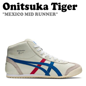 �I�j�c�J�^�C�K�[ �X�j�[�J�[ Onitsuka Tiger �����Y ���f�B�[�Y MEXICO Mid Runner ���L�V�R �~�b�h �����i�[ WHITE BLUE �z���C�g �u���[ DL409-0142 �V���[�Y