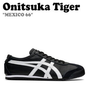 IjcJ^CK[ Xj[J[ Onitsuka Tiger Y fB[X MEXICO 66 LVR 66 BLACK ubN WHITE zCg 1183C102-001 V[Y