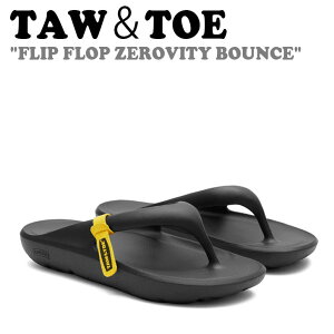 トー&トー サンダル TAW&TOE FLIP FLOP ZEROVITY BOUNCE フリップ フロップ ゼロビティバウンス BLACK ブラック Z-FF-BLAJ シューズ