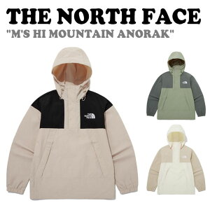 m[XtFCX EChu[J[ THE NORTH FACE Y M'S HI MOUNTAIN ANORAK nC }Ee AmbN BEIGE x[W SLATE KHAKI X[gJ[L CREAM N[ NA3BQ05A/B/C EFA