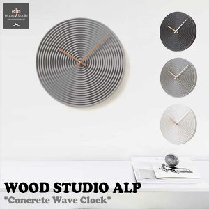 �E�b�h�X�^�W�I�A���v �|�����v ���K�̔��X WOOD STUDIO ALP CONCRETE WAVE CLOCK �R���N���[�g �E�F�[�u �N���b�N WHITE �z���C�g ORIGINAL �I���W�i�� DARK �_�[�N �؍��C���e���A �؍��u�����h ACC