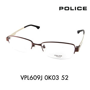 yKi̔XzxȂ1.55Y+0~ |X Kl t[ VPL609J 0K03 52 POLICE XNGA iC[ ɒBዾ Kl