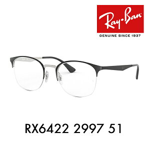 yAEgbgzxȂ1.55Y+0~ CoKl t[ RX6422 2997 51 Ray-Ban EGg HIGHSTREET iC[ u[