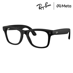 �y���K�i�̔��X�z���C�o�� META ���^ �T���O���X RW4011 601SSB 50 53 Ray-Ban ���C�o�����������Y�Ή� GEN3 ��3���� �T���O���X Wayfarer �E�F�C�t�@�[���[ AI�O���X �X�}�[�g�O���X