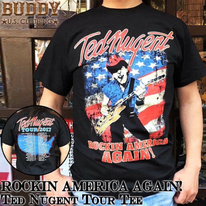 楽天市場 Buddy Rockin America Again Ted Nugent ツアー Tシャツ テッドニュージェント アメリカ バンドt ロックt 星条旗 ハードロック ヘヴィメタル メンズ ストリート ファッション トップス フェス Urahara Style楽天市場店