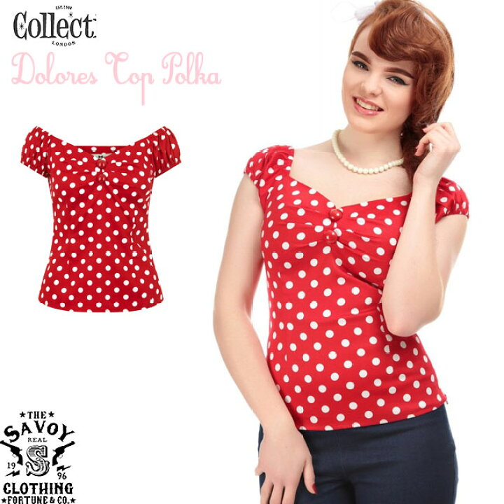 楽天市場】SAVOY CLOTHING COLLECTIF Dolores Top Polka コレクティフ 