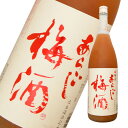 梅乃宿　あらごし梅酒（12゜)　1800ml　奈良県 梅酒日本酒・焼酎＞梅酒ランキング 1位 （12/16 12:23）
