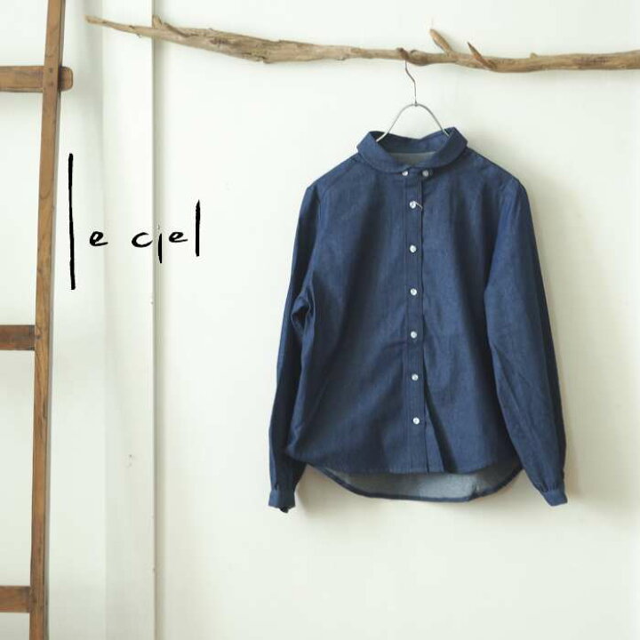 楽天市場 Leciel ルシエル やわらかデニムコットン丸襟シャツブラウス 大人カジュアルなデニム生地 丸みのある襟がやさしい印象のデニムシャツ レディース ナチュラル 大人カジュアル 春 夏 Urala うらら ナチュラル 服 靴 鞄