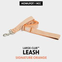 即納【HOWLPOT.】HOWL POT × HCC Large Club Leash（Orange） 韓国 犬用品 ドッググッズ リード 散歩リード 犬のリー…