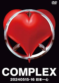 COMPLEX（コンプレックス） 20240515-16 日本一心【完全予約生産盤】吉川晃司 布袋寅泰 ＋「特典」