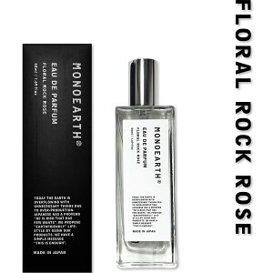 y  zmA[X MONOEARTH I[hpt@  pt[ ( Eau de Parfum ) I[hpt@ {fBtOX~Xg IG^zCgeB[ t[bN[Y Y 