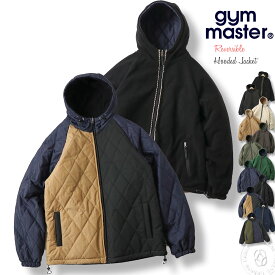 【20%OFFセール】リバーシブルジャケット ジムマスター Gym Master アウター リバーシブルロクヨンクロス × フリースフードジャケット ( G433777 ) チロリアンテープ キルティングジャケット レディース メンズ gymmaster おしゃれ アーベン コート 秋冬スタイル