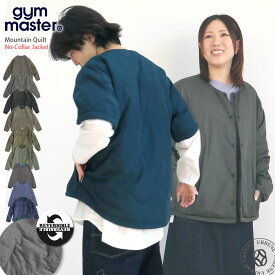 【20%OFFセール】【 半袖から長袖に！袖脱着できる 】リバーシブルジャケット ジムマスター Gym Master アウター RVマウンテンキルトノーカラージャケット ( G633743 ) ブルゾン レディース メンズ gymmaster キルトジャケット おしゃれ アーベン 秋冬スタイル_gym_moj